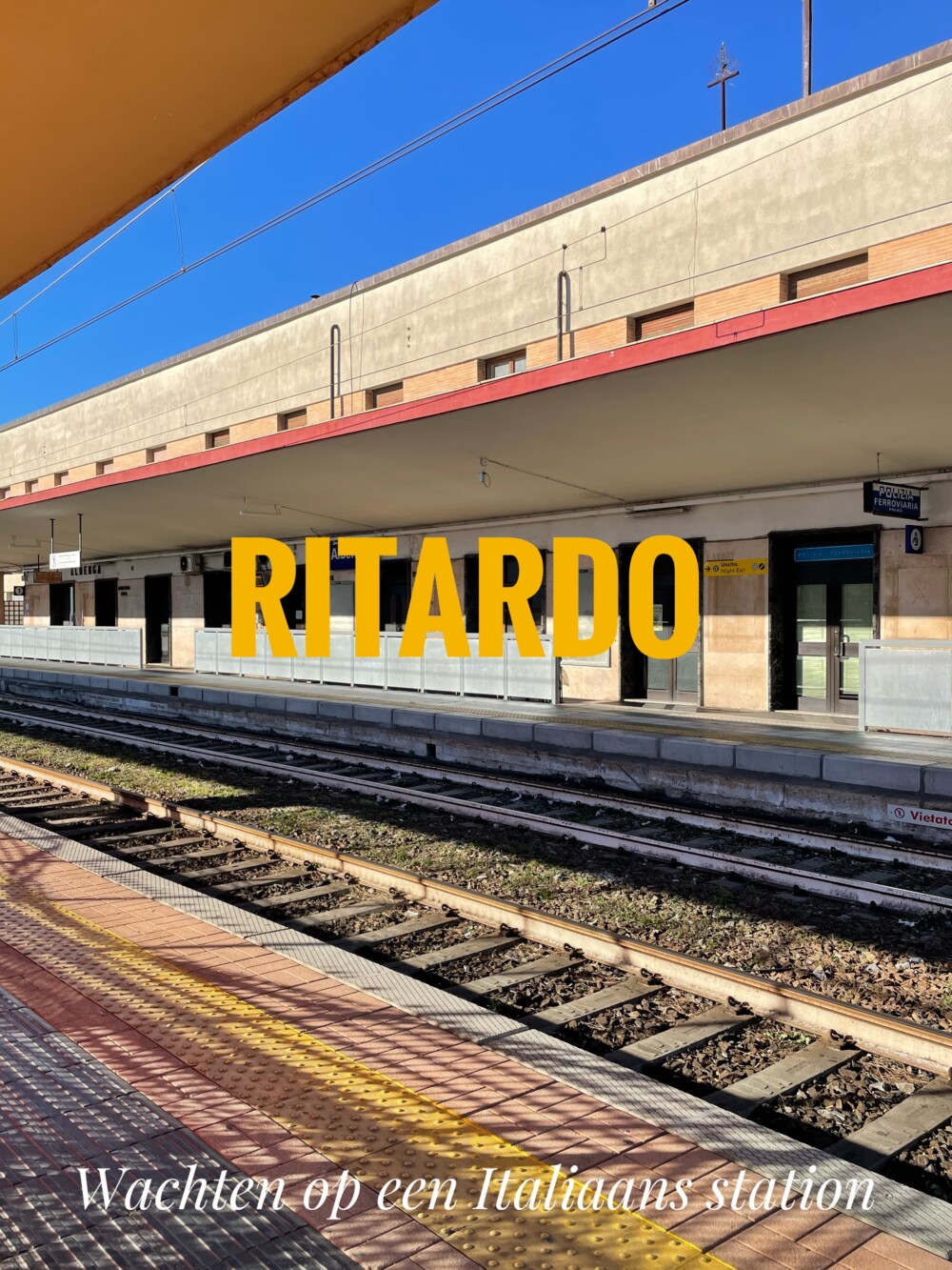 ritardo – wachten op een Italiaans station